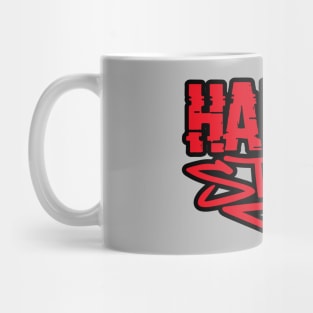 Hard Is My Style Mug